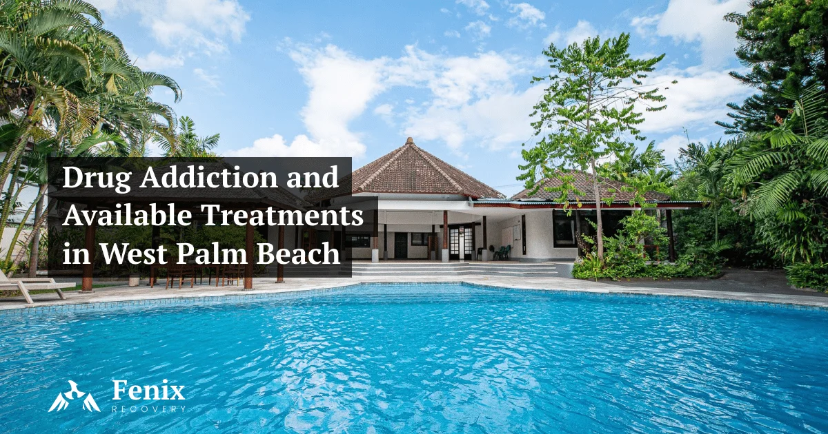 drug addiction-treatment west palm beach